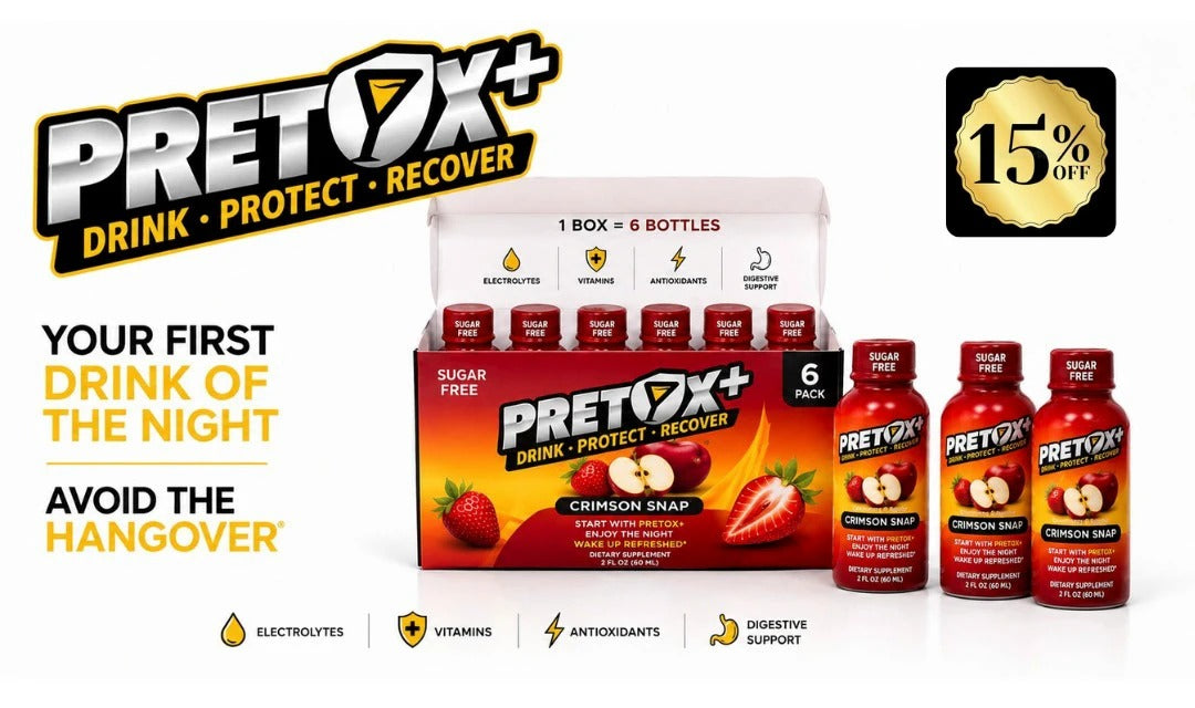 Avoid The Hangover, Start your night with PretoxPlus